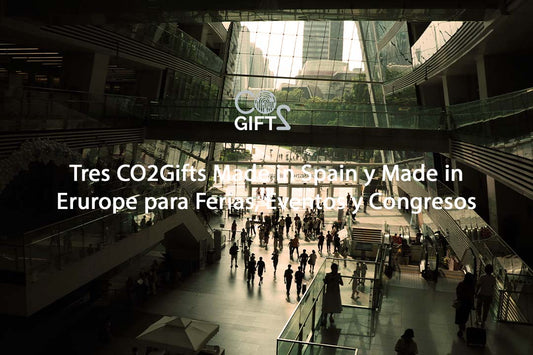 Tres CO2Gifts Made in Spain y Made in Erurope para Ferias, Eventos y Congresos