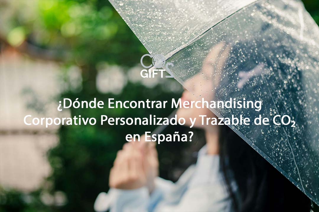 ¿Dónde Encontrar Merchandising Corporativo Personalizado y Trazable de CO₂ en España?