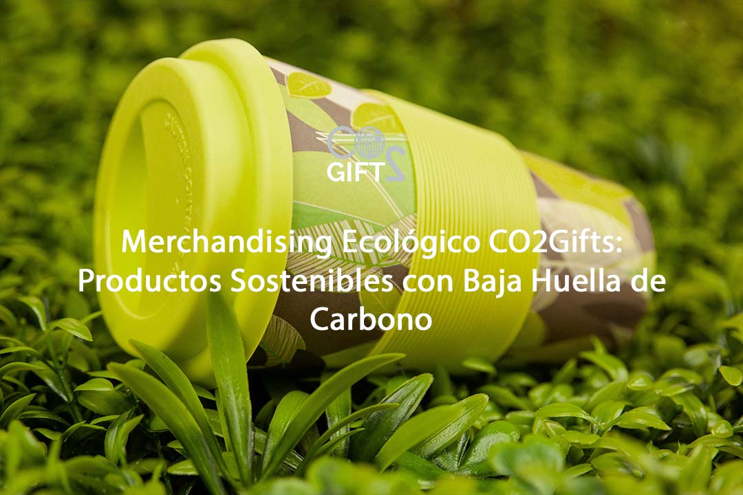 Merchandising Ecológico CO2Gifts: Productos Sostenibles con Baja Huella de Carbono